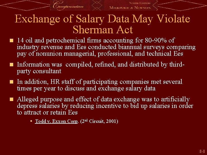 Exchange of Salary Data May Violate Sherman Act n 14 oil and petrochemical firms