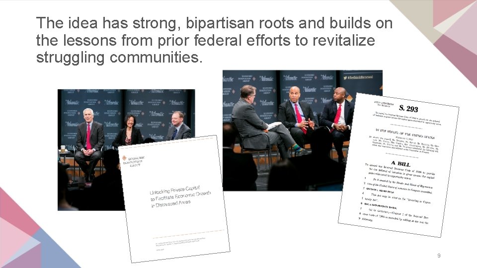 The idea has strong, bipartisan roots and builds on the lessons from prior federal