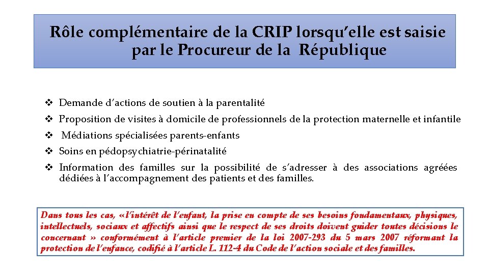 Rôle complémentaire de la CRIP lorsqu’elle est saisie par le Procureur de la République