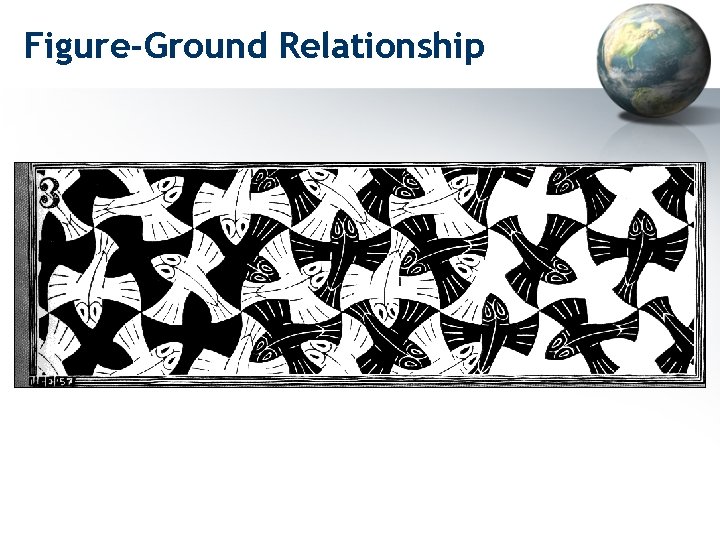 Figure-Ground Relationship 