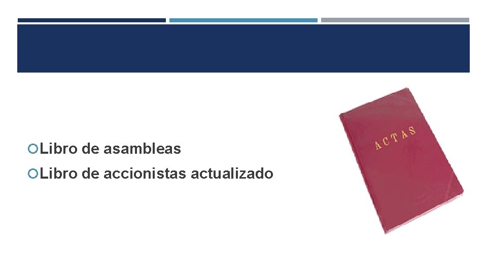  Libro de asambleas Libro de accionistas actualizado 