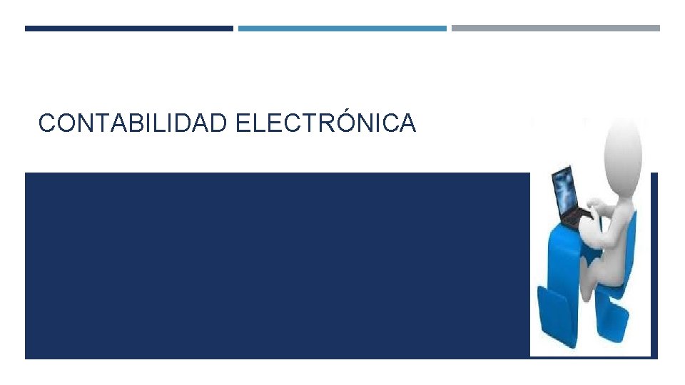 CONTABILIDAD ELECTRÓNICA 