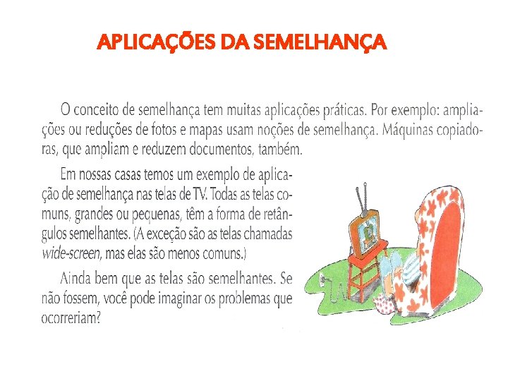 APLICAÇÕES DA SEMELHANÇA 