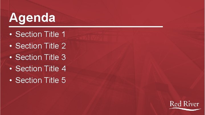 Agenda • • • Section Title 1 Section Title 2 Section Title 3 Section