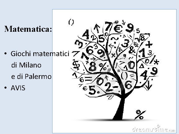 Matematica: • Giochi matematici di Milano e di Palermo • AVIS 