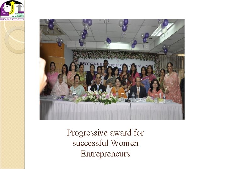 Progressive award for successful Women Entrepreneurs 