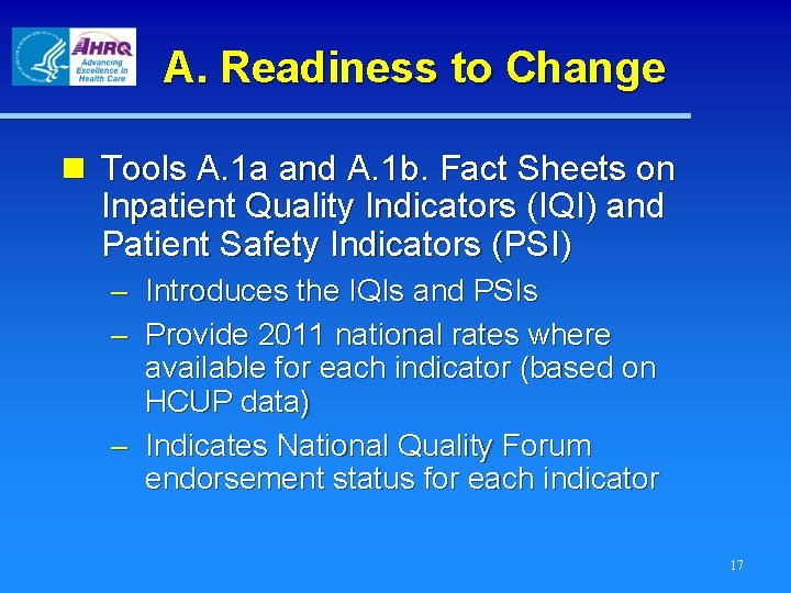 A. Readiness to Change n Tools A. 1 a and A. 1 b. Fact