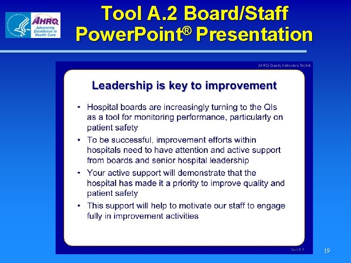 Tool A. 2 Board/Staff Power. Point® Presentation 19 