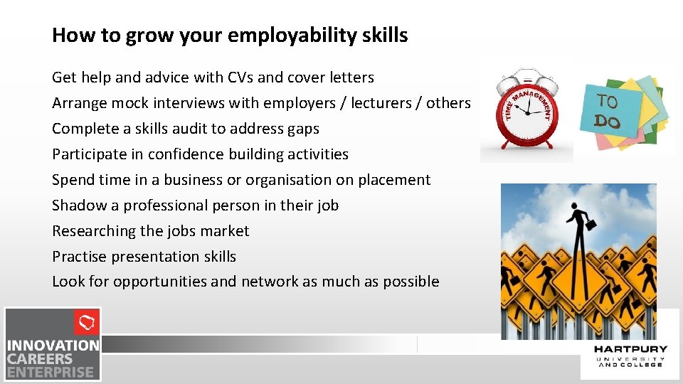 How to grow your employability skills Get help and advice with CVs and cover