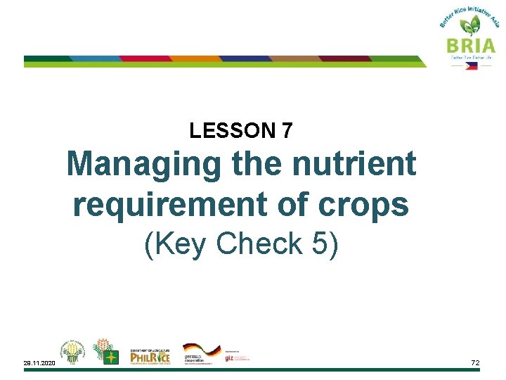 LESSON 7 Managing the nutrient requirement of crops (Key Check 5) 29. 11. 2020