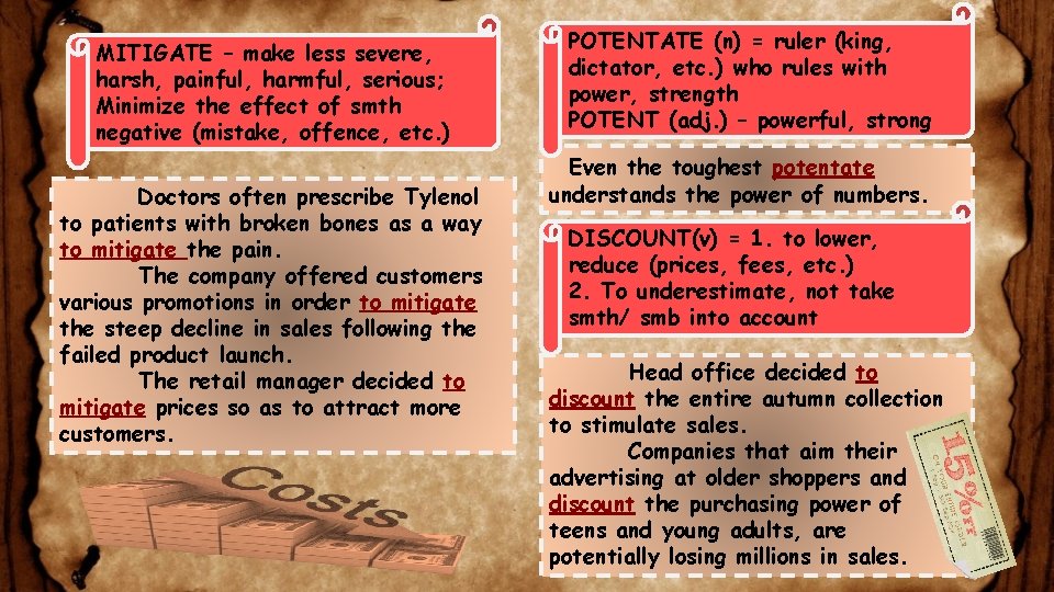 MITIGATE – make less severe, harsh, painful, harmful, serious; Minimize the effect of smth