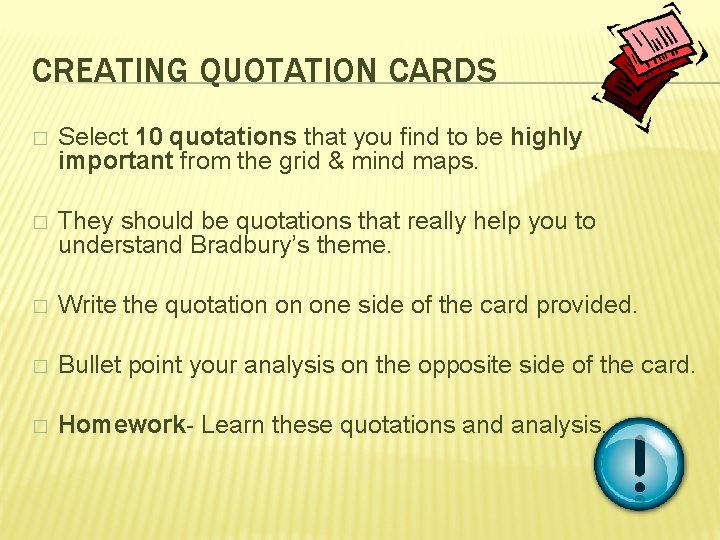 CREATING QUOTATION CARDS � Select 10 quotations that you find to be highly important