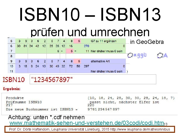 ISBN 10 – ISBN 13 prüfen und umrechnen in Geo. Gebra Achtung: unten *.