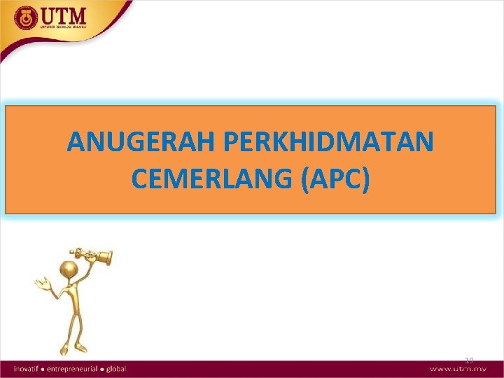 ANUGERAH PERKHIDMATAN CEMERLANG (APC) 19 