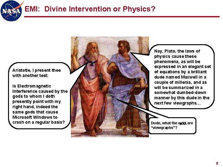 EMI: Divine Intervention or Physics? Aristotle, I present thee with another test: Is Electromagnetic