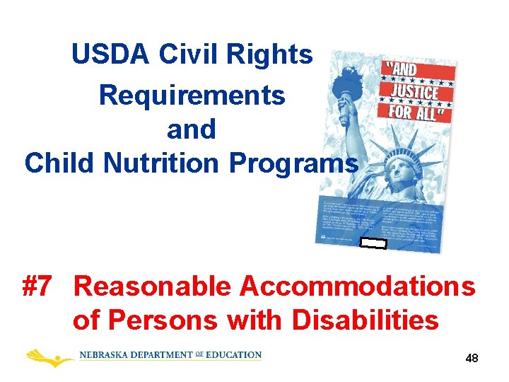 USDA Civil Rights Requirements and Child Nutrition Programs #7 Reasonable Accommodations of Persons with