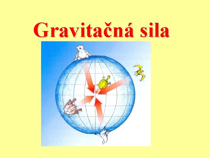 Gravitačná sila 