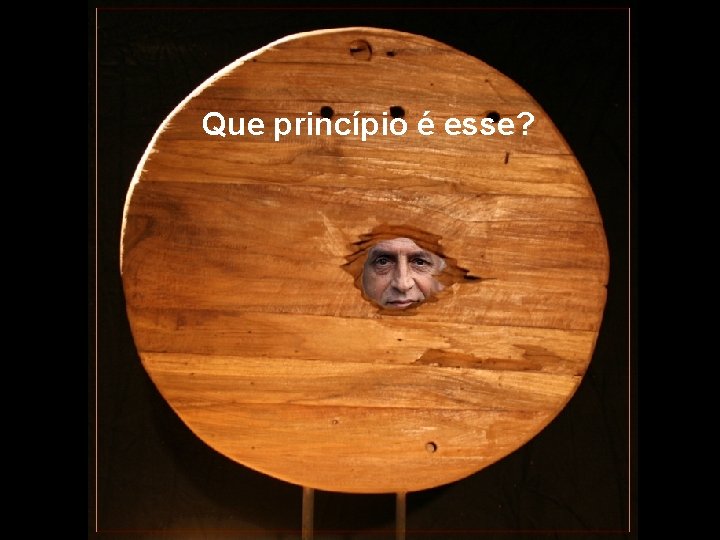 Que princípio é esse? Prado Slides – Cidreira / RS 