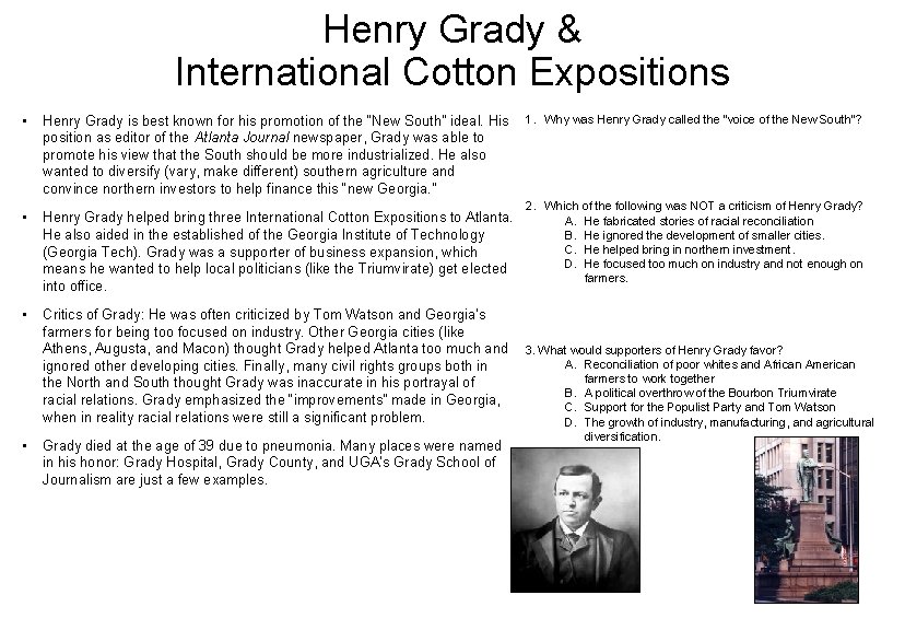 Henry Grady & International Cotton Expositions • Henry Grady is best known for his