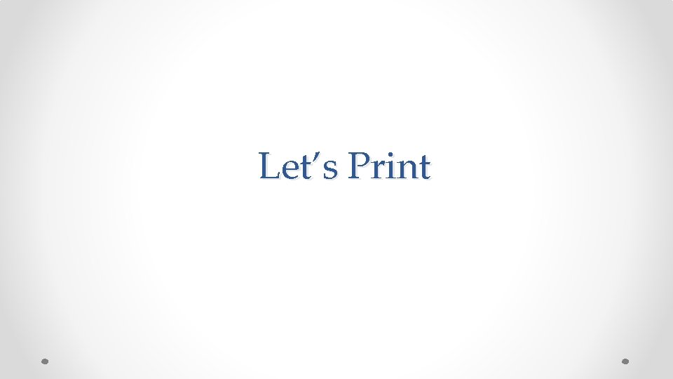 Let’s Print 