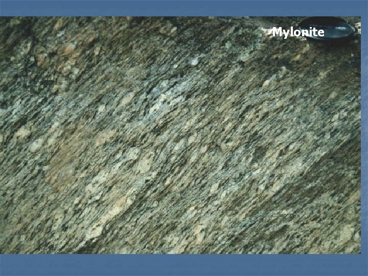 Mylonite 