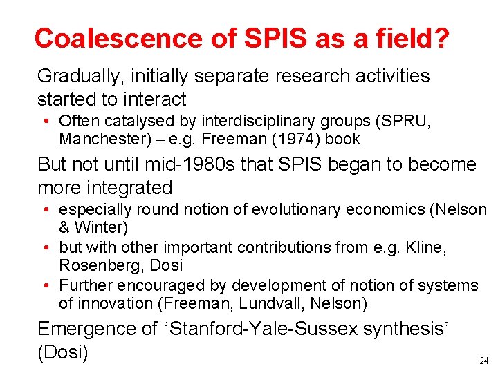 Coalescence of SPIS as a field? • Gradually, initially separate research activities started to Coalescence of SPIS as a field? • Gradually, initially separate research activities started to