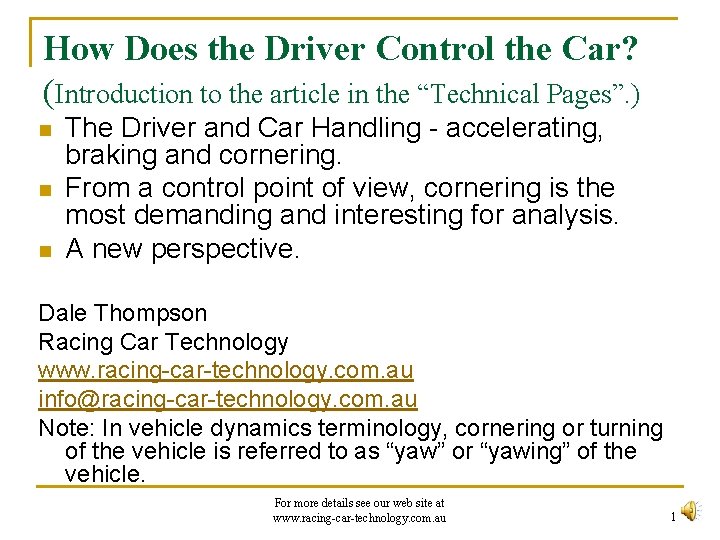 How Does the Driver Control the Car? (Introduction to the article in the “Technical