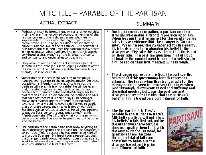 MITCHELL – PARABLE OF THE PARTISAN ACTUAL EXTRACT • Perhaps this can be brought