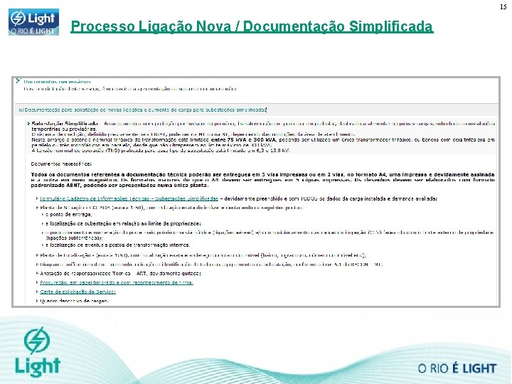 15 Processo Ligação Nova / Documentação Simplificada 