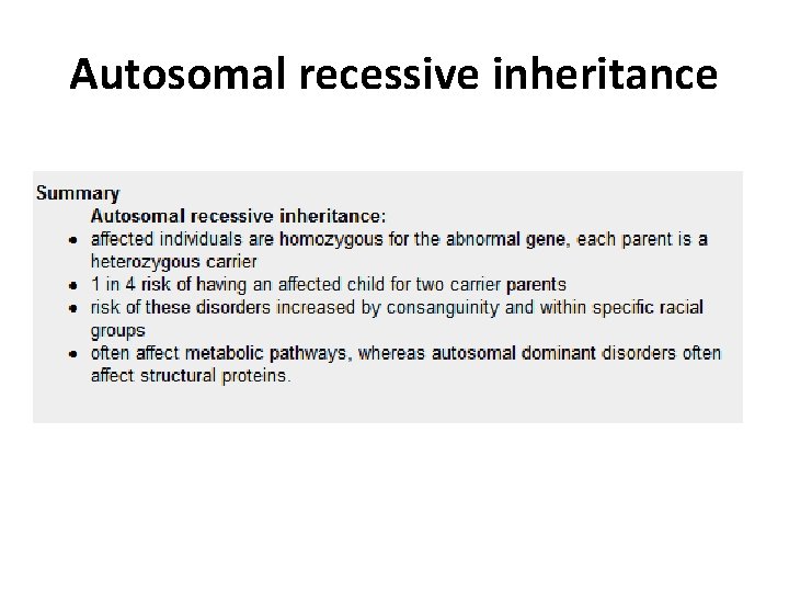 Autosomal recessive inheritance 