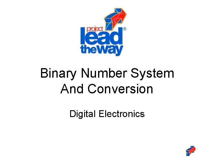 Binary Number System And Conversion Digital Electronics 
