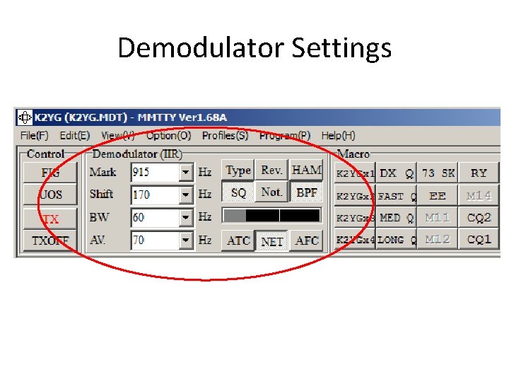 Demodulator Settings Demodulator Settings