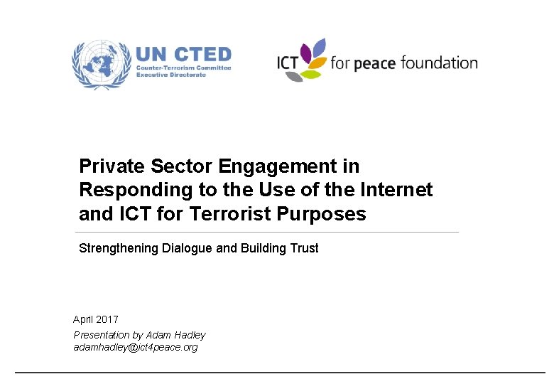 Private Sector Engagement in Responding to the Use of the Internet and ICT for