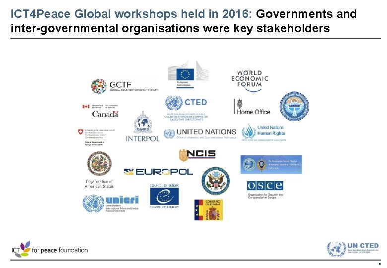 ICT 4 Peace Global workshops held in 2016: Governments and inter-governmental organisations were key