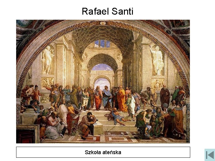 Rafael Santi Szkoła ateńska 