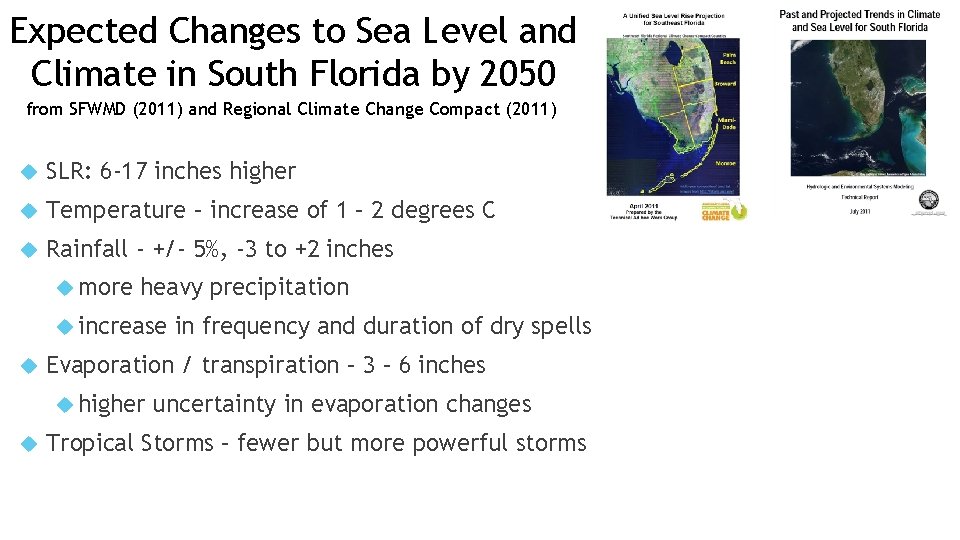 Expected Changes to Sea Level and Climate in South Florida by 2050 from SFWMD