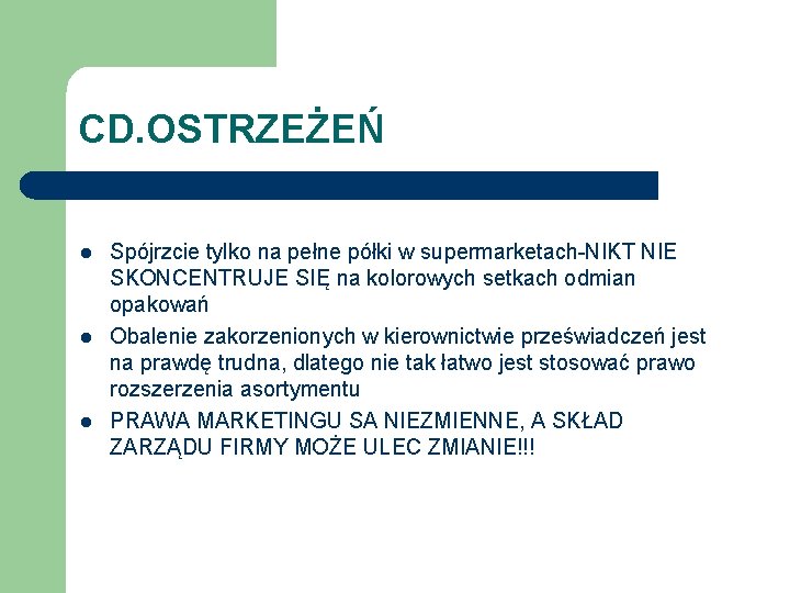 CD. OSTRZEŻEŃ l l l Spójrzcie tylko na pełne półki w supermarketach-NIKT NIE SKONCENTRUJE