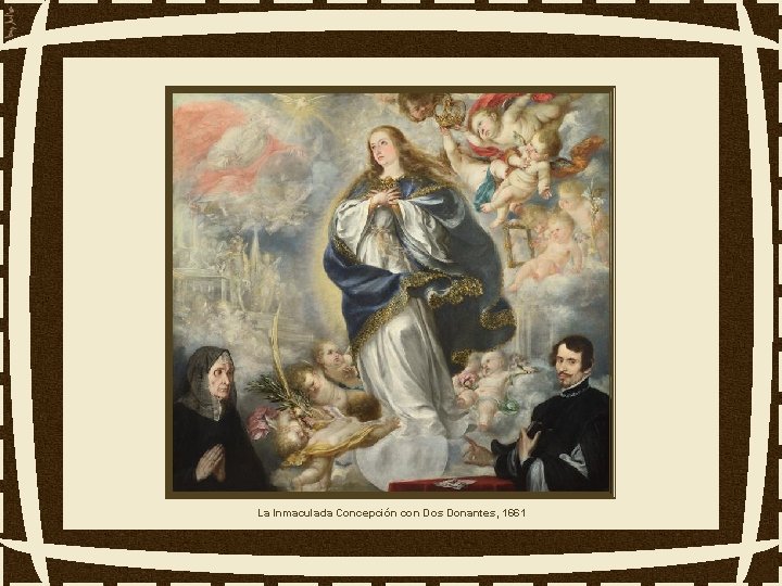 La Inmaculada Concepción con Dos Donantes, 1661 