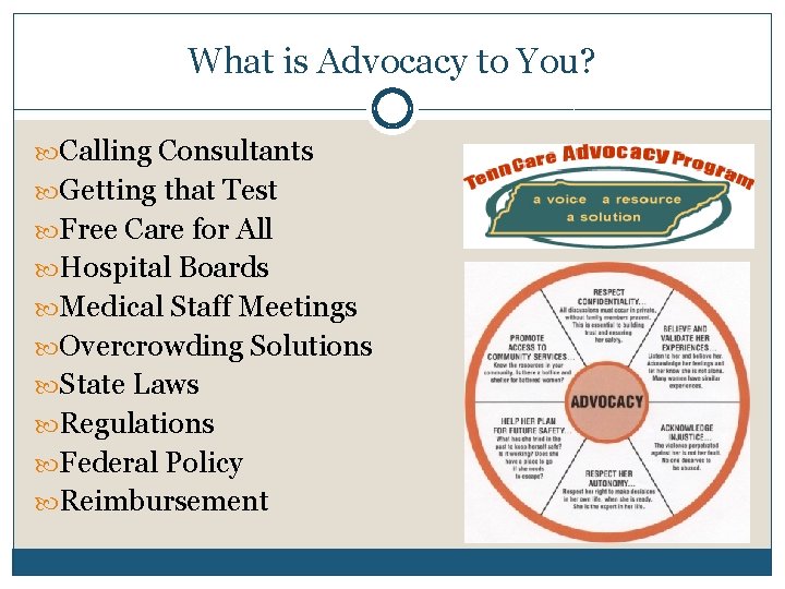 What is Advocacy to You? Calling Consultants Getting that Test Free Care for All