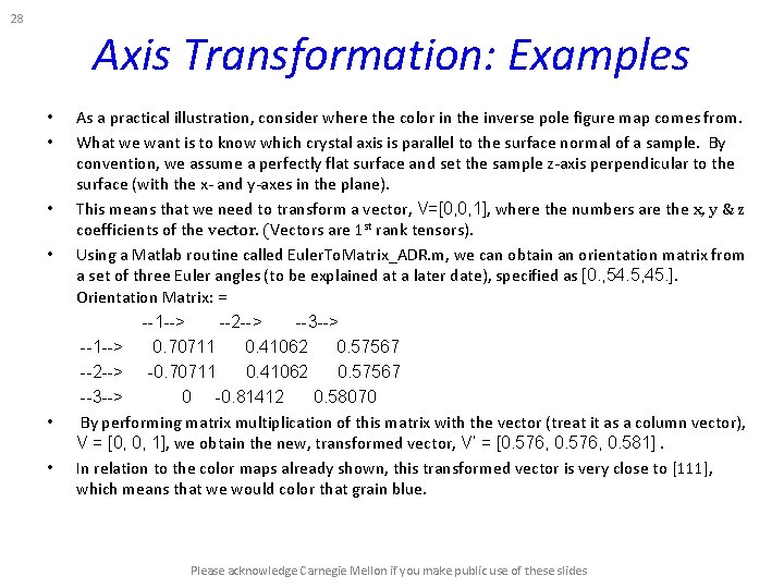 28 Axis Transformation: Examples As a practical illustration, consider where the color in the 28 Axis Transformation: Examples As a practical illustration, consider where the color in the