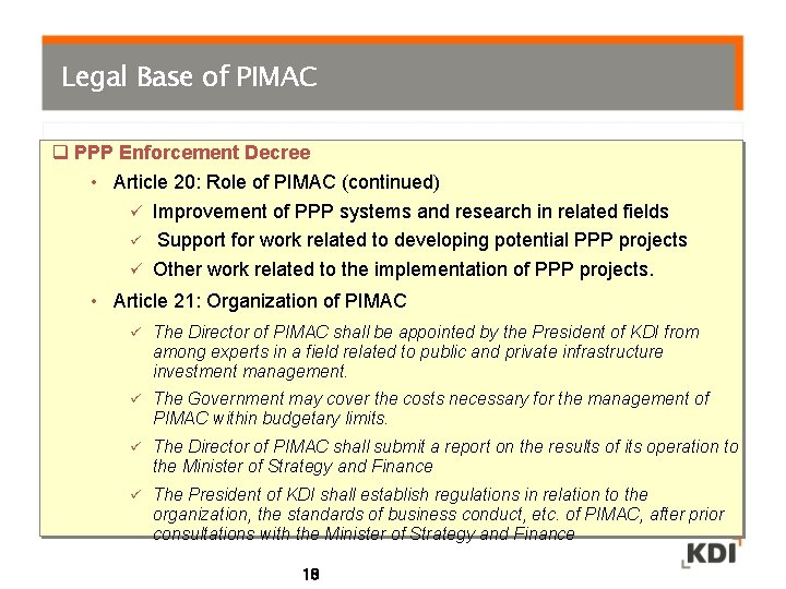 Legal Base of PIMAC q PPP Enforcement Decree • Article 20: Role of PIMAC