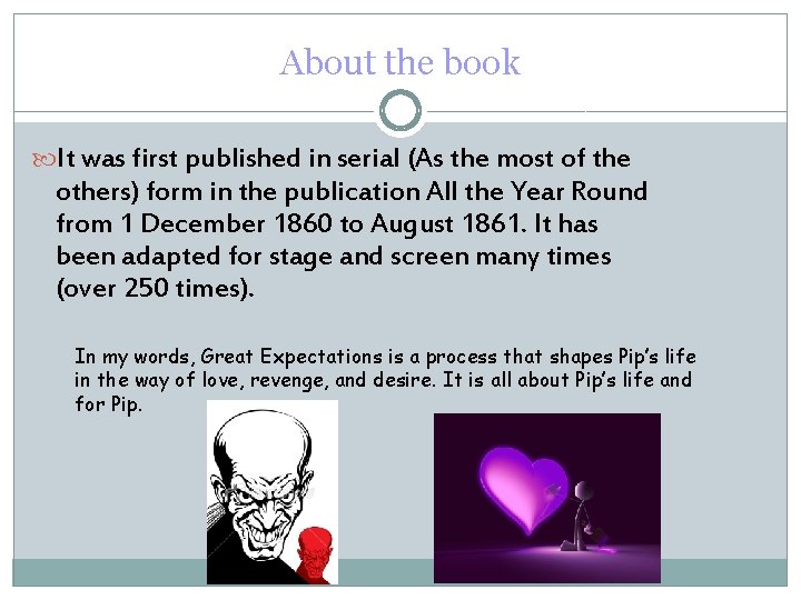 About the book It was first published in serial (As the most of the About the book It was first published in serial (As the most of the