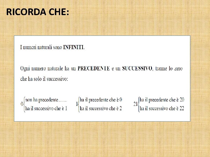 RICORDA CHE: 