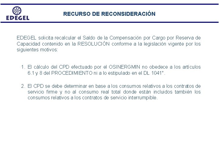 RECURSO DE RECONSIDERACIÓN EDEGEL solicita recalcular el Saldo de la Compensación por Cargo por