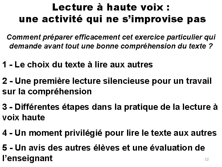 Lecture à haute voix : une activité qui ne s’improvise pas Comment préparer efficacement