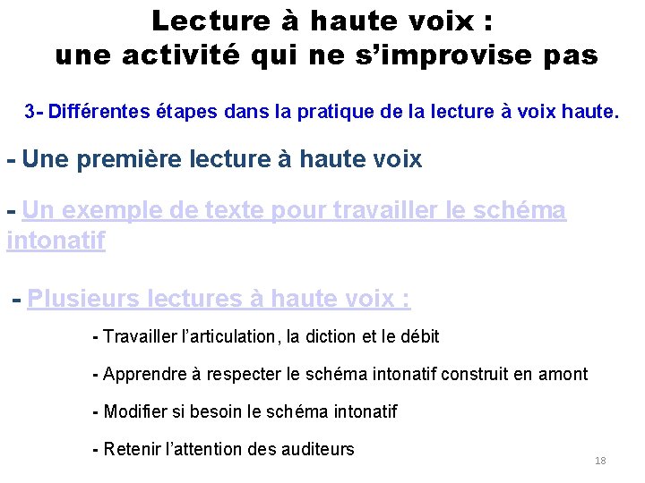 Lecture à haute voix : une activité qui ne s’improvise pas 3 - Différentes