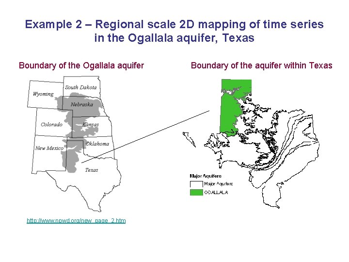 Example 2 – Regional scale 2 D mapping of time series in the Ogallala