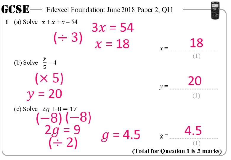 GCSE Edexcel Foundation: June 2018 Paper 2, Q 11 1 (a) Solve x +