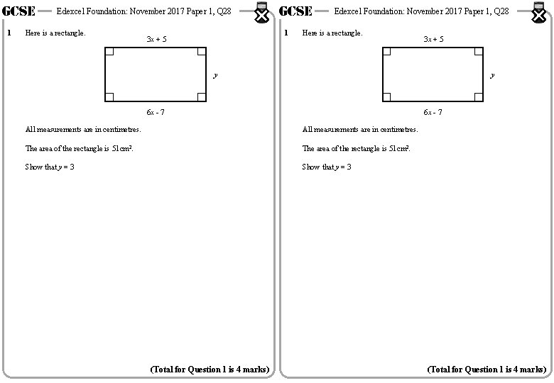 GCSE 1 Edexcel Foundation: November 2017 Paper 1, Q 28 Here is a rectangle.