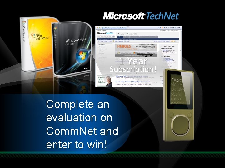 1 Year Subscription! Complete an evaluation on Comm. Net and enter to win! 